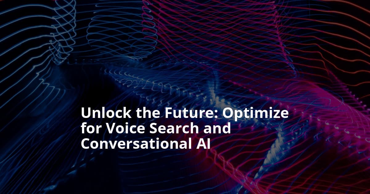 Mastering Voice Search Optimization (VSO): A Developer’s Guide to Conversational SEO